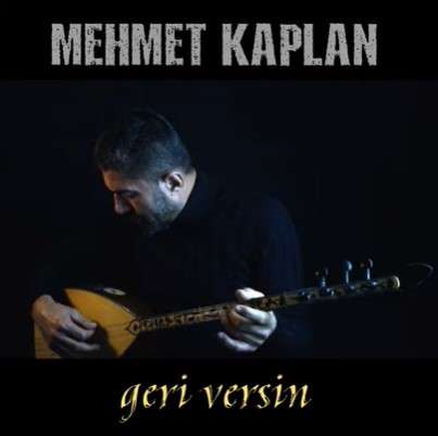 Mehmet Kaplan Geri Versin (2022)