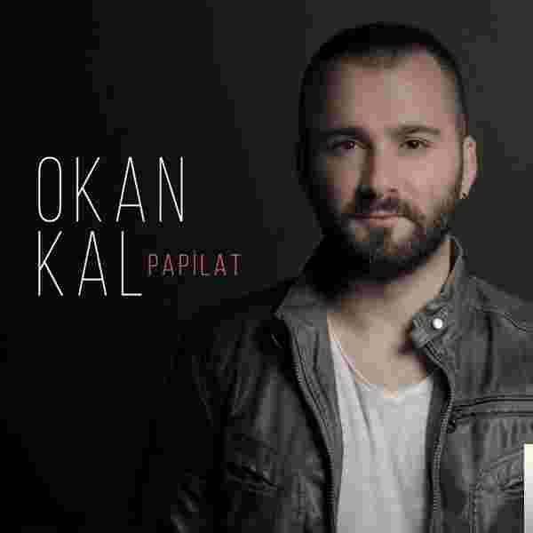 Okan Kal Papilat (2018)