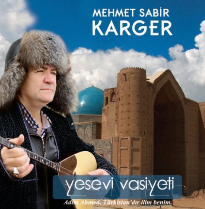 Mehmet Sabir Karger Yesevi Vasiyeti (2017)