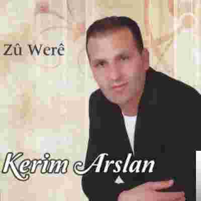 Kerim Arslan Zu Were (2015)
