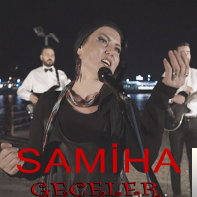 Samiha Geceler (2019)