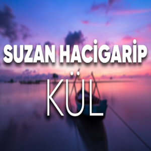 Suzan Hacigarip Kül (2018)
