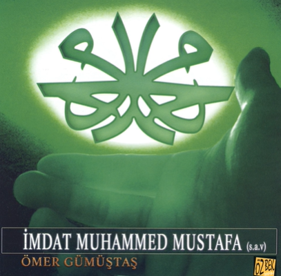 Ömer Gümüştaş İmdat Muhammed Mustafa (2006)
