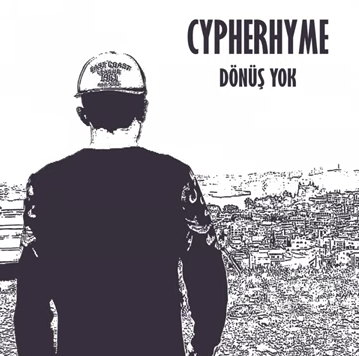 CypheRhyme Dönüş Yok (2020)