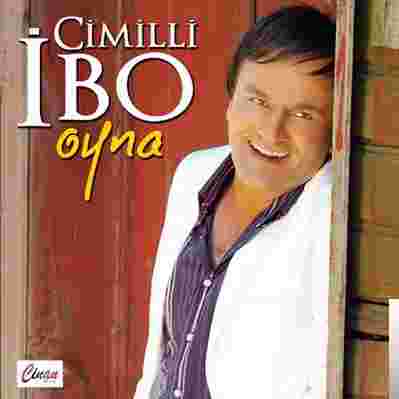 Cimilli İbo Oyna (2010)