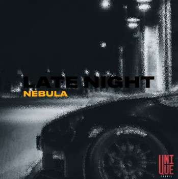 Nebula Late Night (2022)
