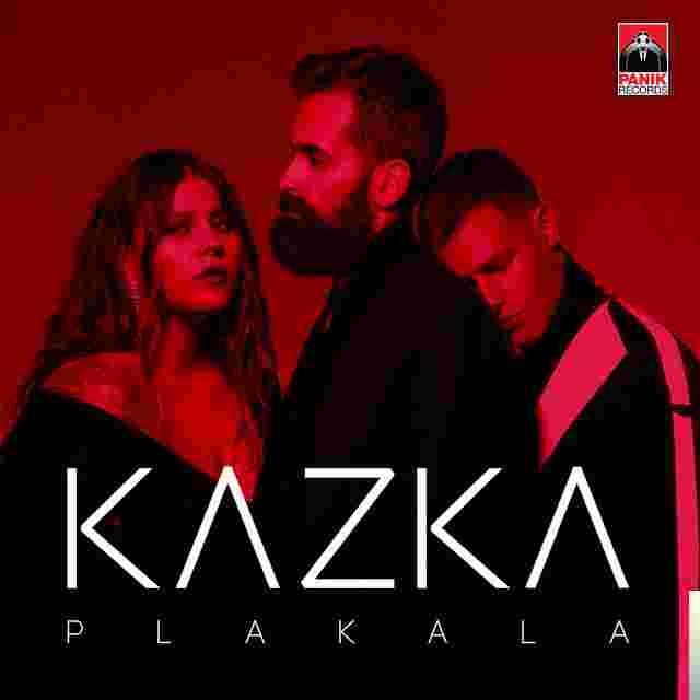 Kazka Plakala (2019)