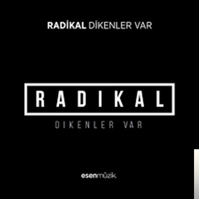 Radikal Dikenler Var (2019)