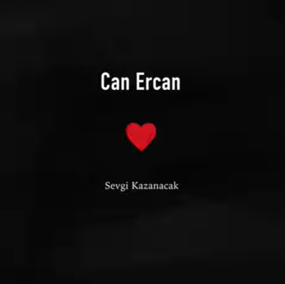 Can Ercan Sevgi Kazanacak (2021)
