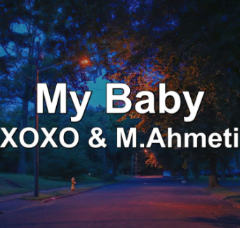XOXO My Baby (2021)