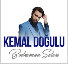 Kemal Doğulu Bodrum'un Suları (2019)