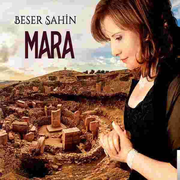 Beser Şahin Mara (2019)