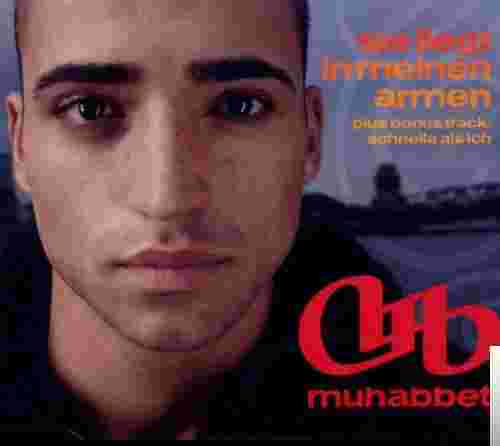 Muhabbet Sie Liegt İn Meinen Armen (2005)