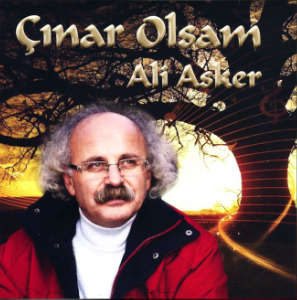 Ali Asker Çınar Olsam (2012)