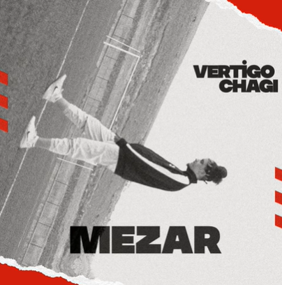Vertigo Chagi Mezar (2020)