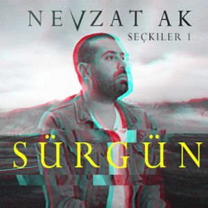 Nevzat Ak Sürgün (2019)