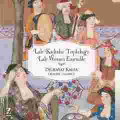 Lale Kadınlar Topluluğu Dilhayat Kalfa Eserleri (2017)