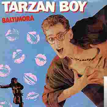 Baltimora Tarzan Boy (2005)