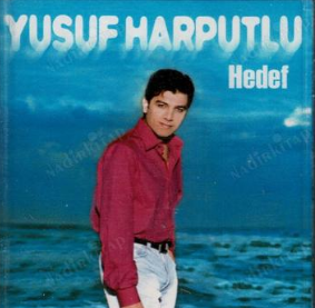 Yusuf Harputlu Hedef (2003)