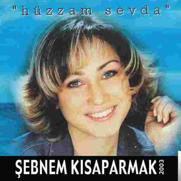 Şebnem Kısaparmak Hüzzam Sevda (2003)