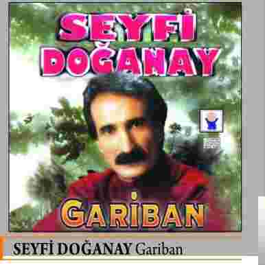 Seyfi Doğanay Gariban (1994)