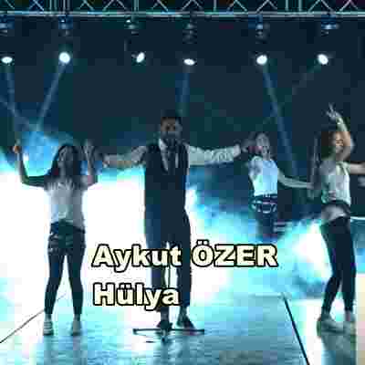 Aykut Özer Hülya (2019)