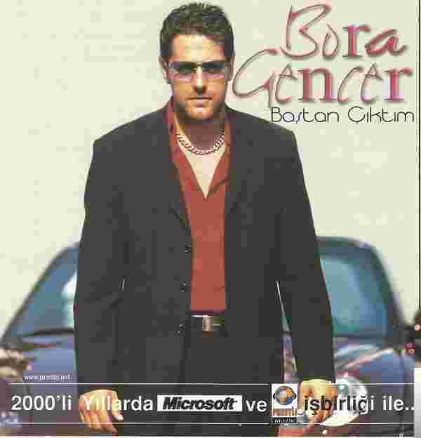 Bora Gencer Baştan Çıktım (2001)