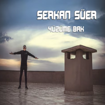 Serkan Süer Yüzüme Bak (2021)