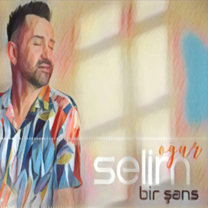 Selim Oğur Bir Şans (2020)