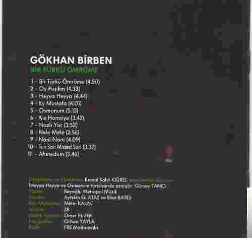 Gökhan Birben Bir Türkü Ömrüme (2006)