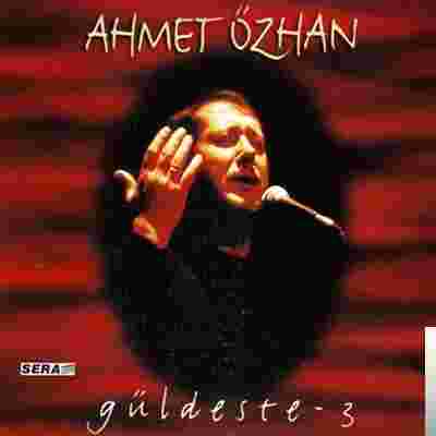 Ahmet Özhan Güldeste 3 (1993)