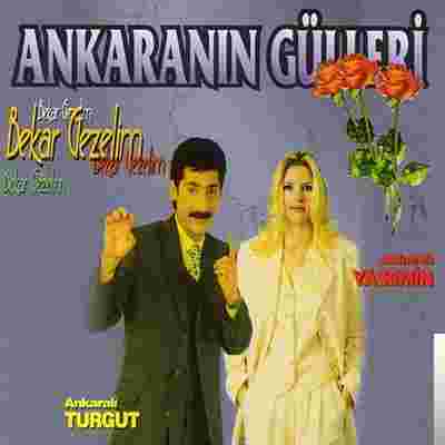 Ankaralı Yasemin Ankaranın Gülleri (1998)