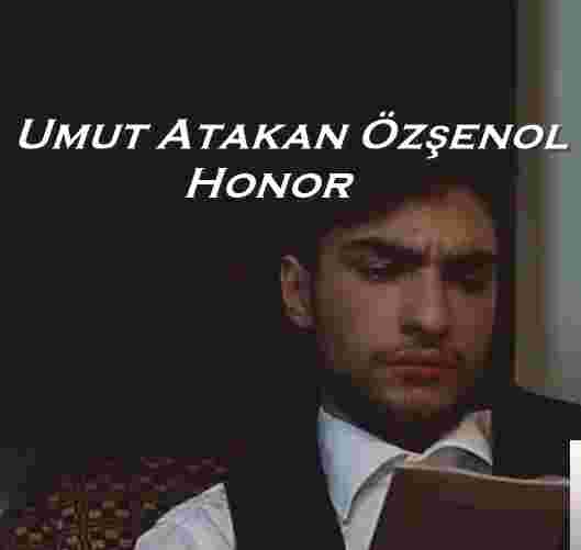Umut Atakan Özşenol Honor (2018)