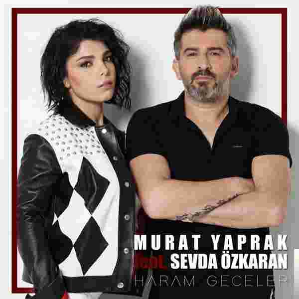 Murat Yaprak Haram Geceler (2018)