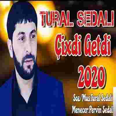 Tural Sedali Cixdi Getdi (2020)