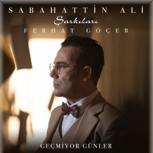 Ferhat Göçer Sabahattin Ali Şarkıları (2020)