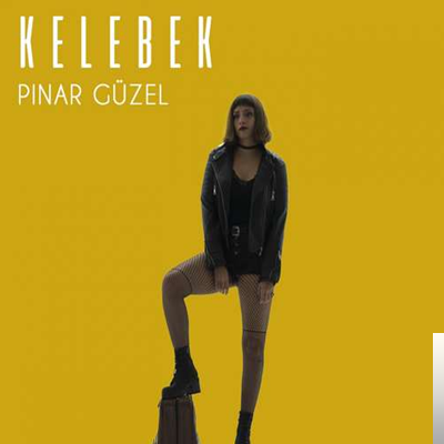 Pınar Güzel Kelebek (2019)