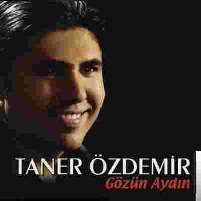 Taner Özdemir Gözün Aydın (2007)