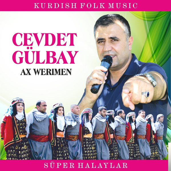 Cevdet Gülbay Ax Werimen (2018)