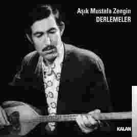 Aşık Mustafa Zengin Derlemeler (2018)