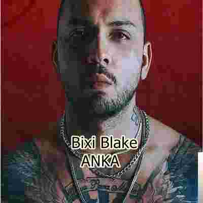 Bixi Blake Anka (2020)