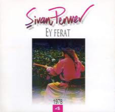 Şivan Perwer Ey Ferat (1978)