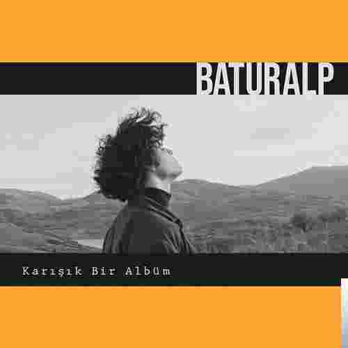 Baturalp Karışık Bir Albüm (2019)
