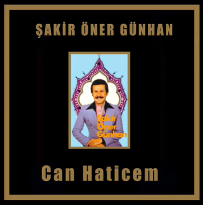 Şakir Öner Günhan Can Haticem (1982)