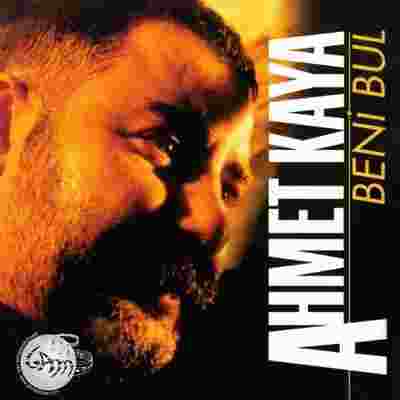 Ahmet Kaya Beni Bul (1995)