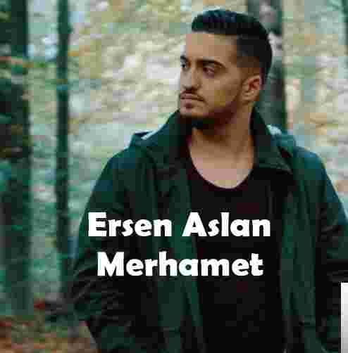 Ersen Aslan Merhamet (2018)
