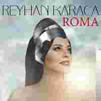Reyhan Karaca Roma (2018)