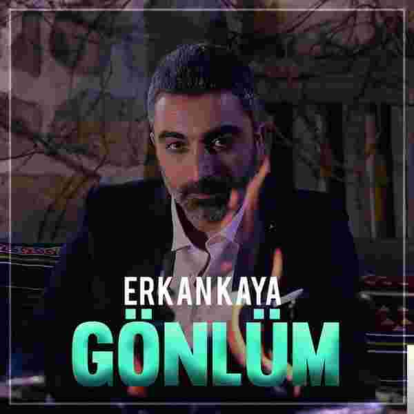 Erkan Kaya Gönlüm (2018)