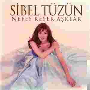 Sibel Tüzün Nefes Keser Aşklar (1995)