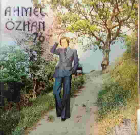 Ahmet Özhan Ahmet Özhan 76 (1976)